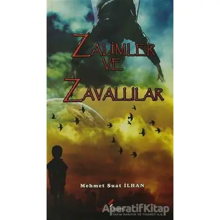 Zalimler ve Zavallılar - Mehmet Suat İlhan - Berikan Yayınevi