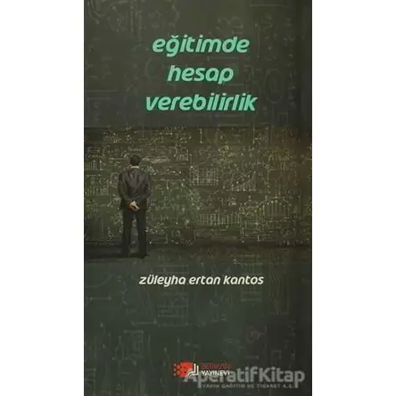 Eğitimde Hesap Verebilirlik - Züleyha Ertan Kantos - Berikan Yayınevi
