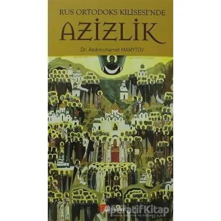 Azizlik - Abdimuhamet Mamytov - Berikan Yayınevi
