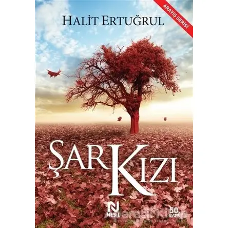 Şark Kızı - Halit Ertuğrul - Nesil Yayınları