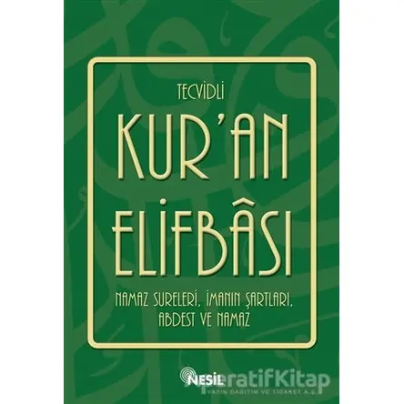 Tecvidli Kur’an Elifbası - Ömer Faruk Paksu - Nesil Yayınları