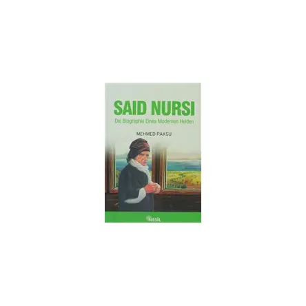 Said Nursi (Nur Dede-Almanca) - Mehmet Paksu - Nesil Yayınları