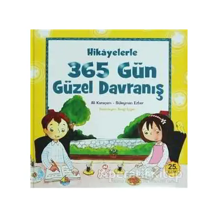 Hikayelerle 365 Gün Güzel Davranış - Süleyman Ezber - Nesil Çocuk Yayınları