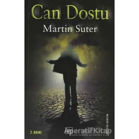 Can Dostu - Martin Suter - İthaki Yayınları