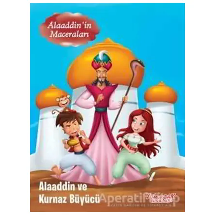 Alaaddinin Maceraları - Alaaddin ve Kurnaz Büyücü - Kolektif - Yumurcak Yayınları