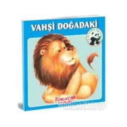 Vahşi Doğadaki En Sevdiğim Hayvanlar Kitabı - Kolektif - Yumurcak Yayınları