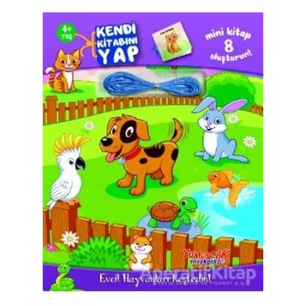 Evcil Hayvanları Keşfedin! - Kendi Kitabını Yap - Kolektif - Yumurcak Yayınları