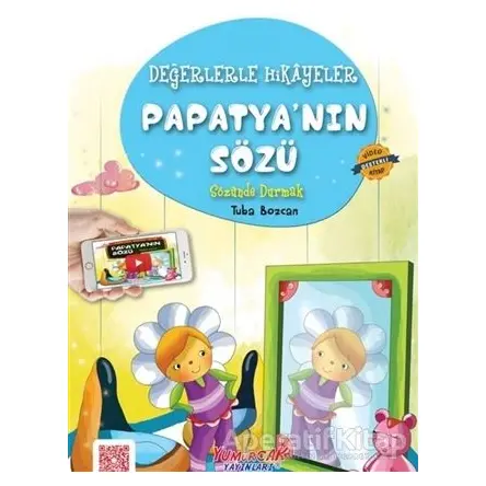 Papatya’nın Sözü - Tuba Bozcan - Yumurcak Yayınları
