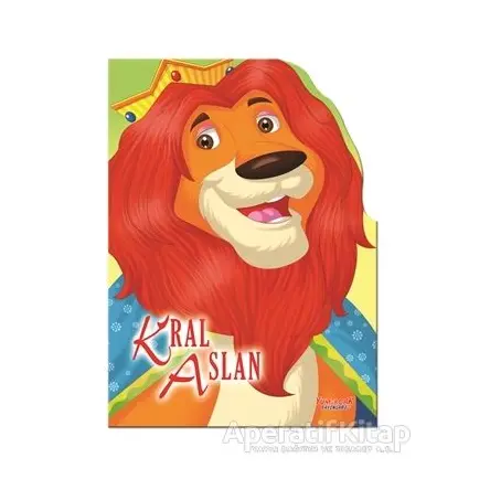 Kral Aslan - Şekilli Kitaplar - Kolektif - Yumurcak Yayınları