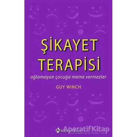 Şikayet Terapisi - Guy Winch - Kuraldışı Yayınevi