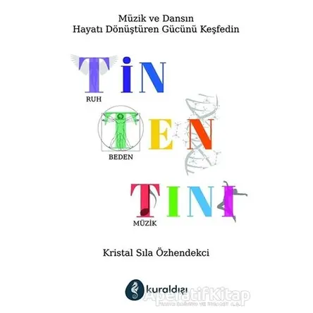 Tin Ten Tını - Kristal Sıla Özhendekci - Kuraldışı Yayınevi