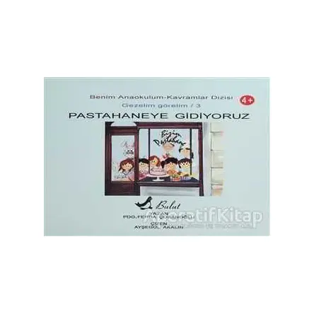 Pastahaneye Gidiyoruz - Ferda Çobanoğlu - Bulut Yayınları