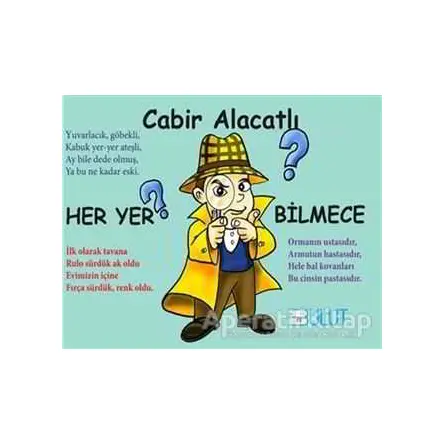 Her Yer Bilmece - Cabir Alacatlı - Bulut Yayınları