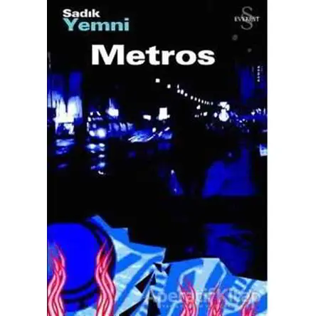 Metros - Sadık Yemni - Everest Yayınları