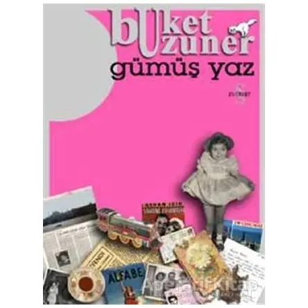 Gümüş Yaz (Özel Kutulu) - Buket Uzuner - Everest Yayınları