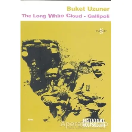 The Long White Cloud - Gallipoli - Buket Uzuner - Everest Yayınları