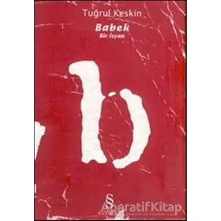 Babek - Tuğrul Keskin - Everest Yayınları