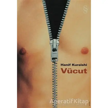 Vücut - Hanif Kureishi - Everest Yayınları