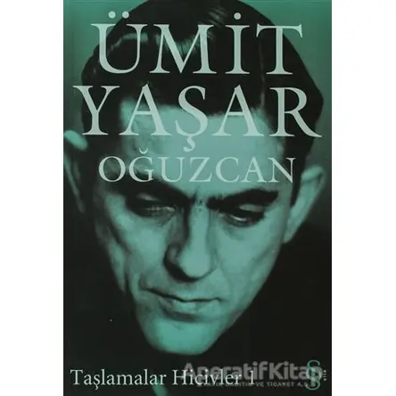 Taşlamalar Hicivler 1 - Ümit Yaşar Oğuzcan - Everest Yayınları