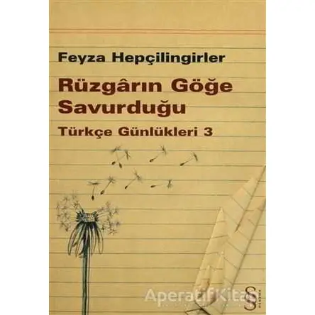 Rüzgarın Göğe Savurduğu - Feyza Hepçilingirler - Everest Yayınları