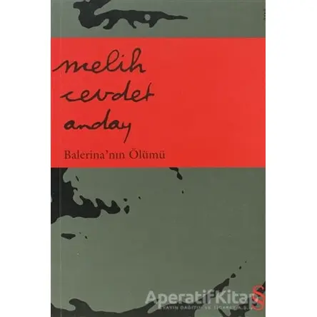Balerina’nın Ölümü - Melih Cevdet Anday - Everest Yayınları