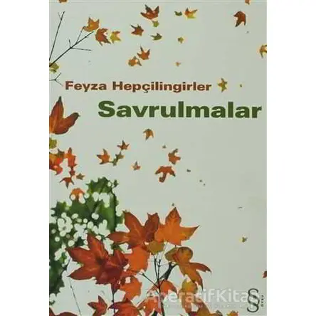 Savrulmalar - Feyza Hepçilingirler - Everest Yayınları