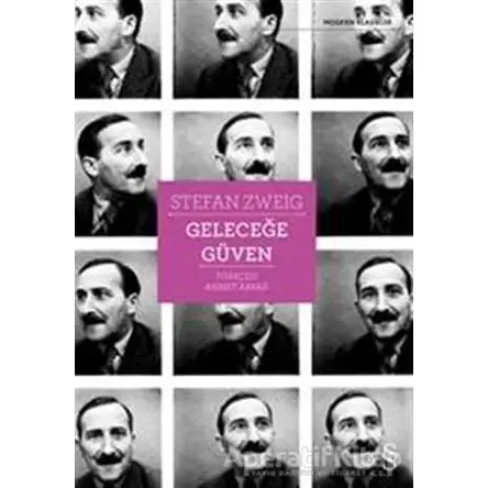 Geleceğe Güven - Stefan Zweig - Everest Yayınları