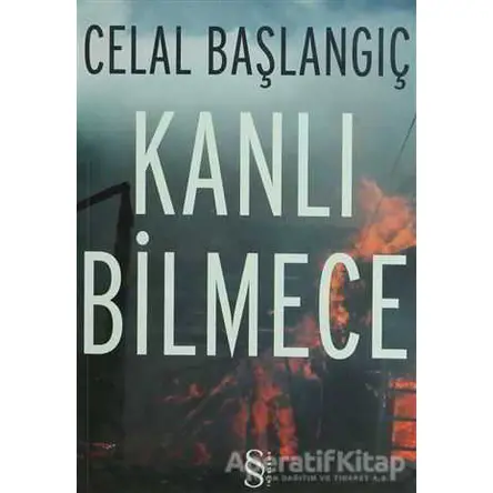 Kanlı Bilmece - Celal Başlangıç - Everest Yayınları