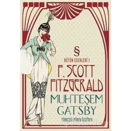 Muhteşem Gatsby - Francis Scott Key Fitzgerald - Everest Yayınları