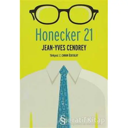 Honecker 21 - Jean-Yves Cendrey - Everest Yayınları