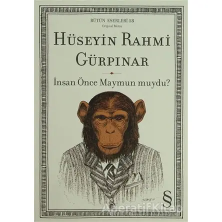 İnsan Önce Maymun Muydu? - Hüseyin Rahmi Gürpınar - Everest Yayınları