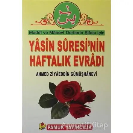 Yasin Suresinin Haftalık Evradı (Dua-89) - Arif Pamuk - Pamuk Yayıncılık