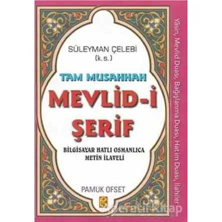 Tam Musahhah Mevlid-i Şerif (İlahi-010) - Süleyman Çelebi - Pamuk Yayıncılık