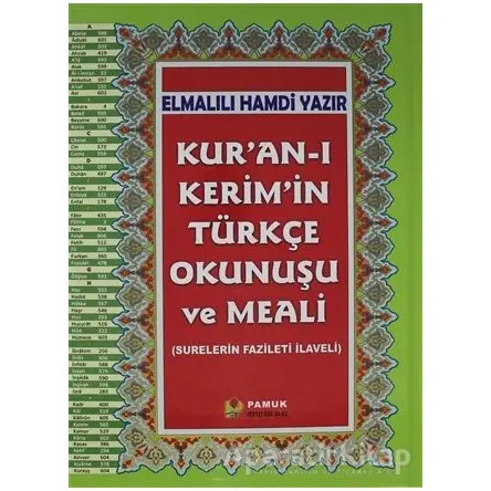 Kuran-ı Kerimin Türkçe Okunuşu ve Meali (Rahle Boy, Kuran-203)
