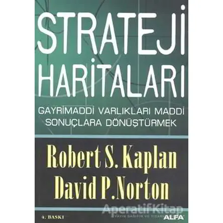 Strateji Haritaları - David P. Norton - Alfa Yayınları