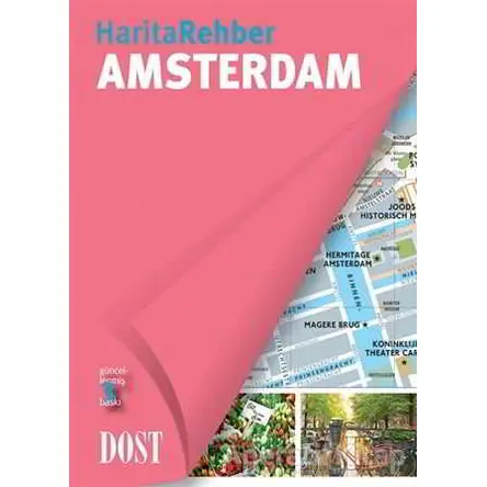 Harita Rehber - Amsterdam - Helene Le Tac - Dost Kitabevi Yayınları