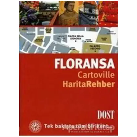 Floransa Cartoville Harita Rehber - Delphine Laurent - Dost Kitabevi Yayınları