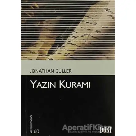 Yazın Kuramı - Jonathan Culler - Dost Kitabevi Yayınları