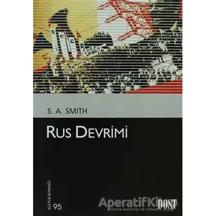 Rus Devrimi - Stephen A. Smith - Dost Kitabevi Yayınları
