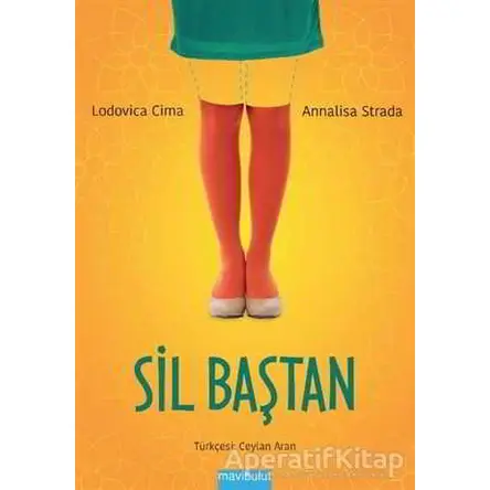 Sil Baştan - Lodovica Cima - Mavibulut Yayınları