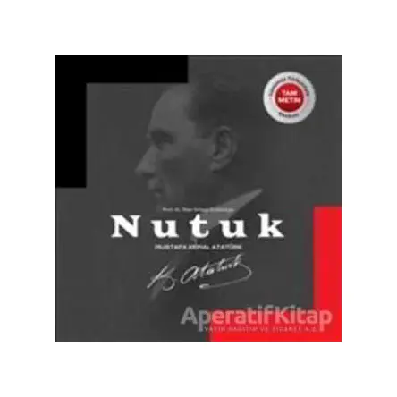 Nutuk - Mustafa Kemal Atatürk - Hürriyet Kitap