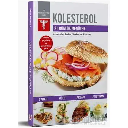 Kolesterol - 21 Günlük Menüler - Alexandra Leduc - Hürriyet Kitap