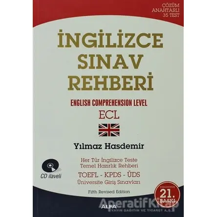 İngilizce Sınav Rehberi Examine Yourself Through Tests - Yılmaz Hasdemir - Alfa Yayınları