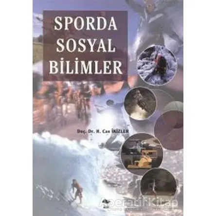 Sporda Sosyal Bilimler - H. Can İkizler - Alfa Yayınları