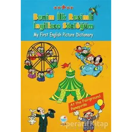 Benim İlk Resimli İngilizce Sözlüğüm - H. Deniz Karcı - Engin Yayınevi