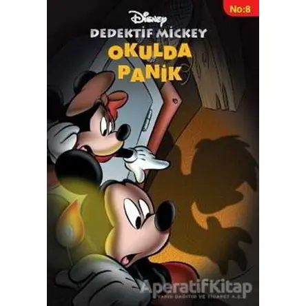 Dedektif Mickey - Okulda Panik No:8 - Mauricette Badine - Doğan Egmont Yayıncılık