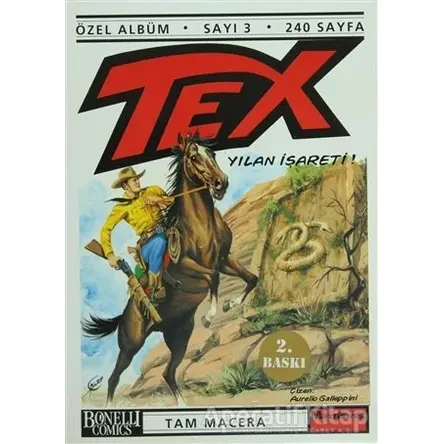 Tex Özel Albüm Sayı: 3 Yılan İşareti - Claudıo Nizzi - Oğlak Yayıncılık