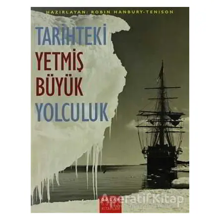 Tarihteki Yetmiş Büyük Yolculuk - Kolektif - Oğlak Yayıncılık