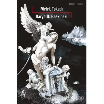 Melek Tokadı - Daryo D. Beskinazi - Oğlak Yayıncılık
