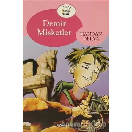Demir Misketler - Handan Derya - Epsilon Yayınevi